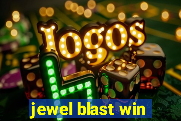 jewel blast win